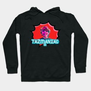 Taz Maniac 22 Hoodie